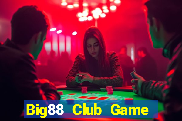 Big88 Club Game Bài Ruby