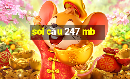 soi cầu 247 mb