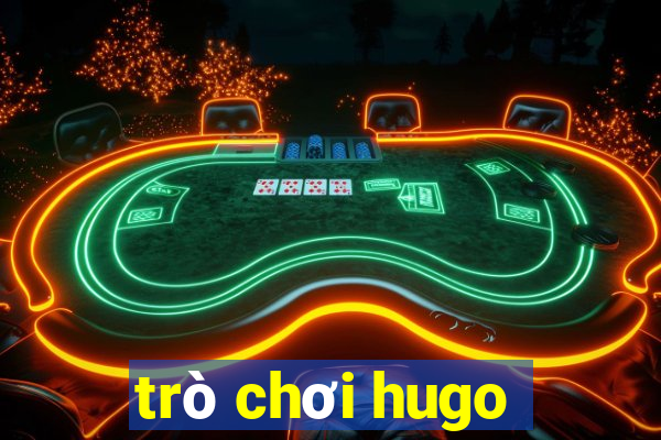 trò chơi hugo