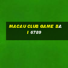 Macau Club Game Bài 6789