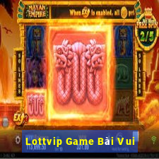 Lottvip Game Bài Vui