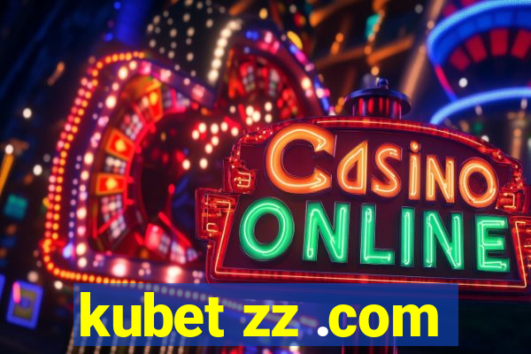 kubet zz .com