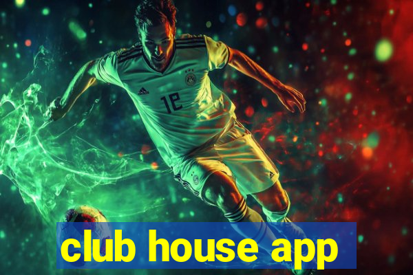 club house app