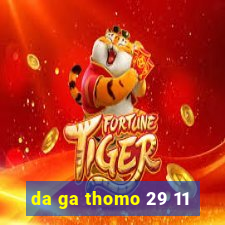 da ga thomo 29 11