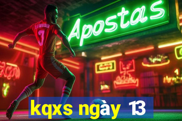 kqxs ngày 13