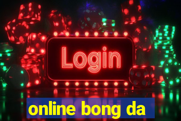 online bong da