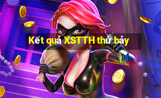 Kết quả XSTTH thứ bảy