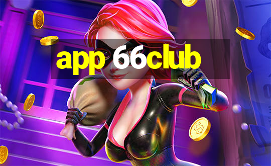 app 66club