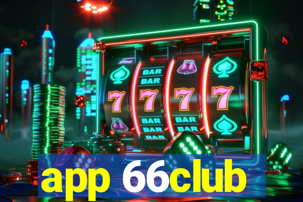 app 66club