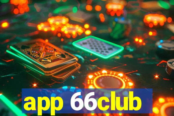 app 66club