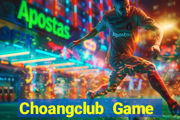 Choangclub Game Bài X8