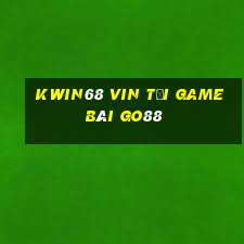 Kwin68 Vin Tải Game Bài Go88