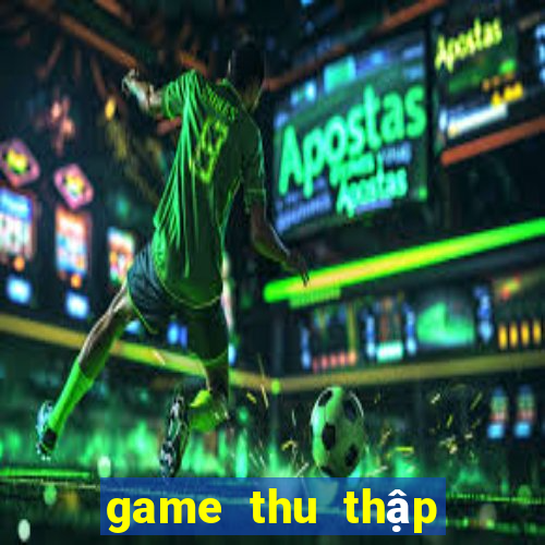 game thu thập thẻ bài