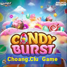 Choang.Clu Game Bài 6789