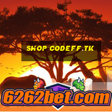 shop codeff.tk