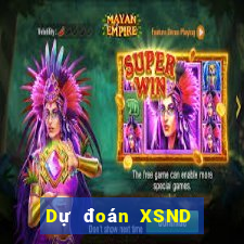 Dự đoán XSND thứ bảy