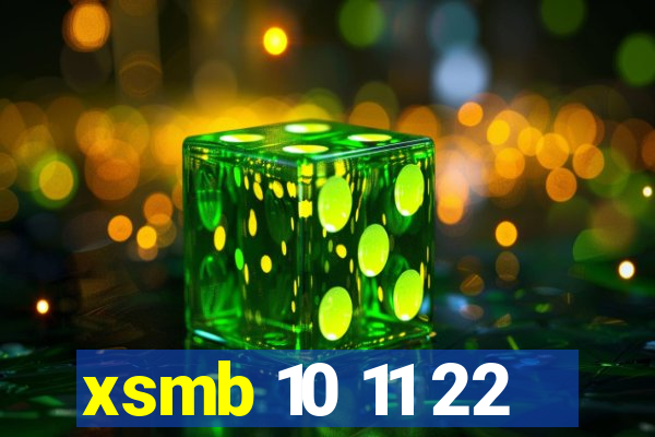 xsmb 10 11 22