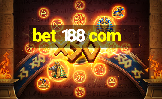 bet 188 com