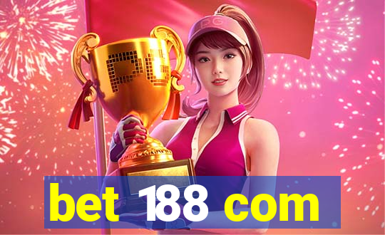 bet 188 com