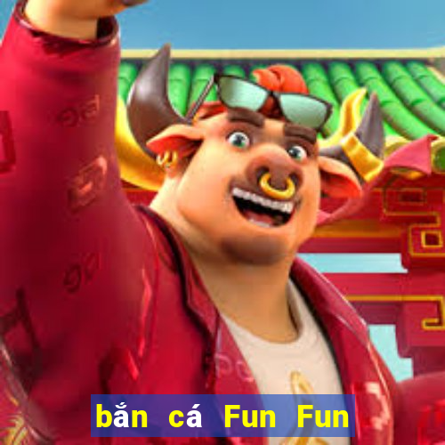 bắn cá Fun Fun Trò chơi Tải về