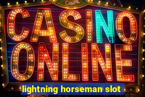 lightning horseman slot