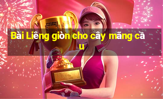 Bài Liêng giòn cho cây mãng cầu