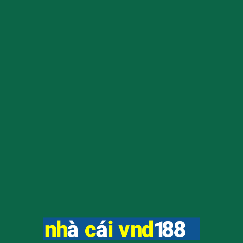 nhà cái vnd188