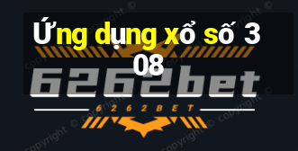 Ứng dụng xổ số 308