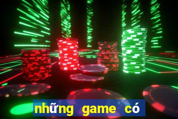 những game có thể kết bạn