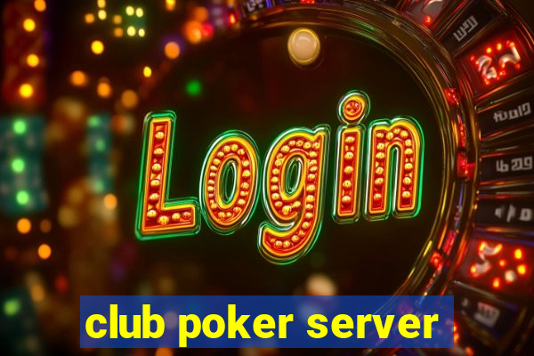 club poker server