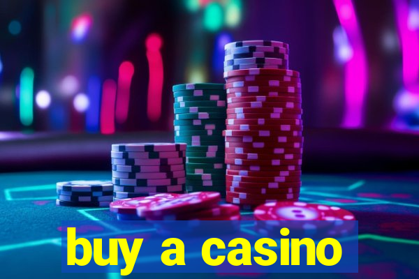 buy a casino