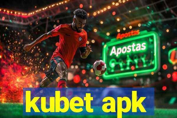 kubet apk