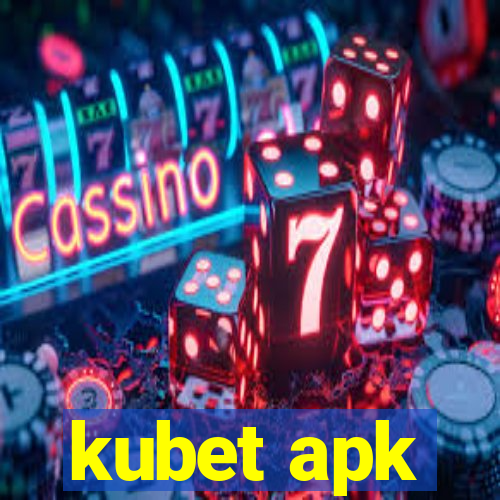 kubet apk