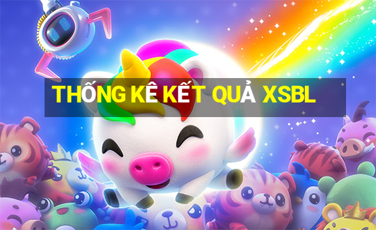 THỐNG KÊ KẾT QUẢ XSBL