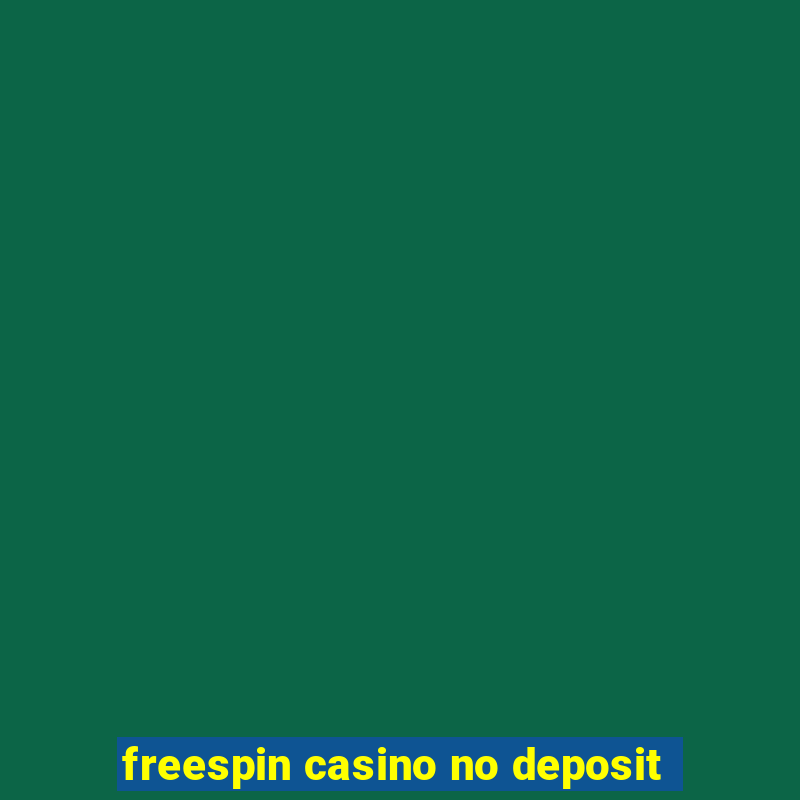 freespin casino no deposit