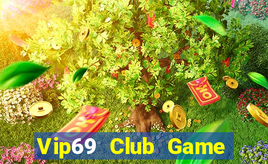 Vip69 Club Game Bài 3C