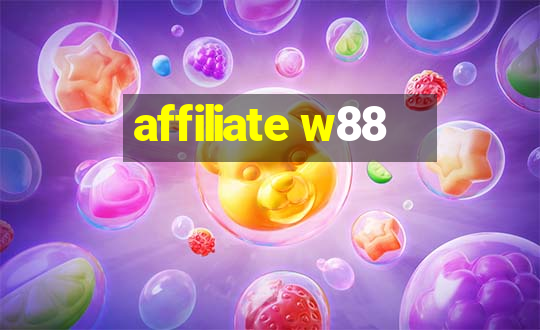 affiliate w88