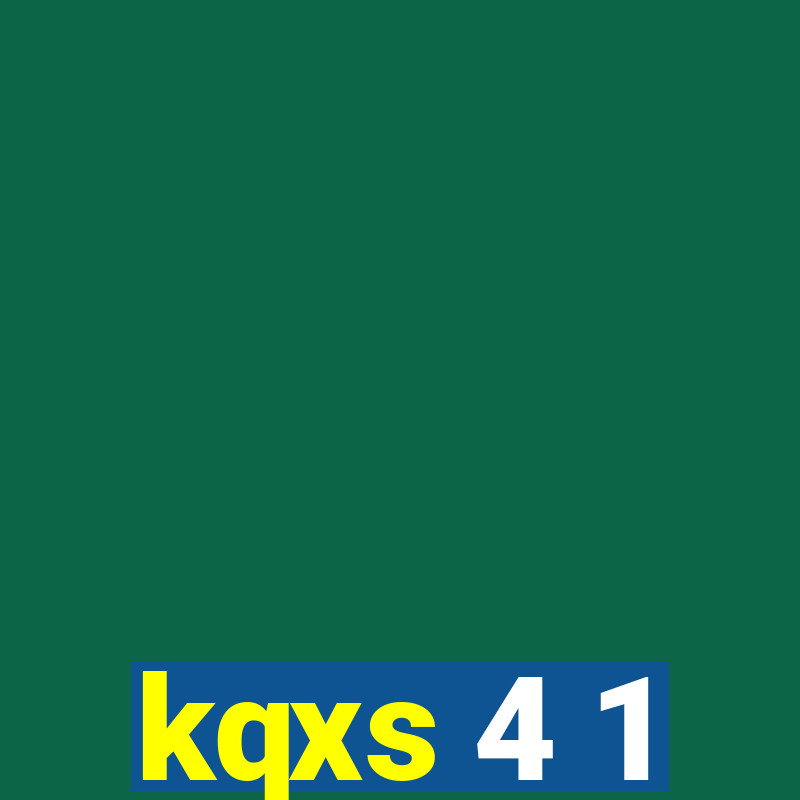 kqxs 4 1