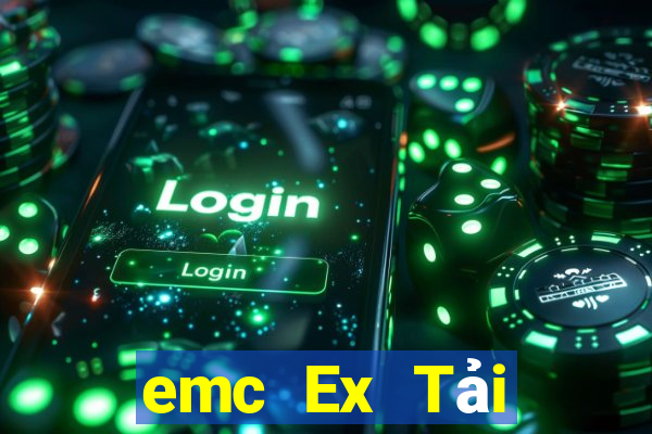 emc Ex Tải xuống ứng dụng