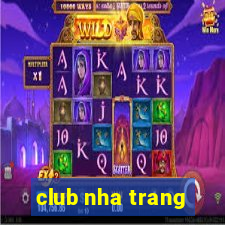 club nha trang