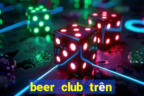 beer club trên sân thượng