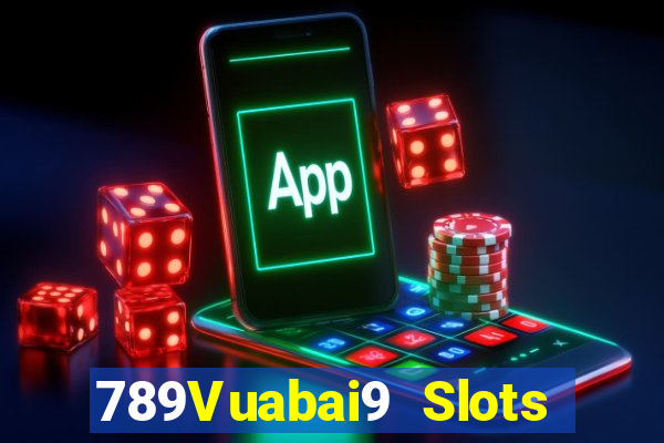 789Vuabai9 Slots nước chảy