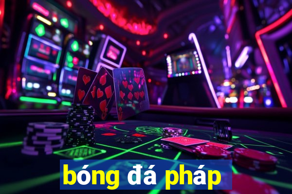 bóng đá pháp