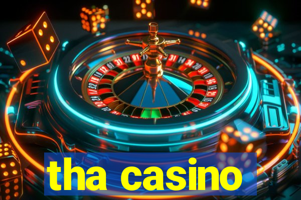 tha casino