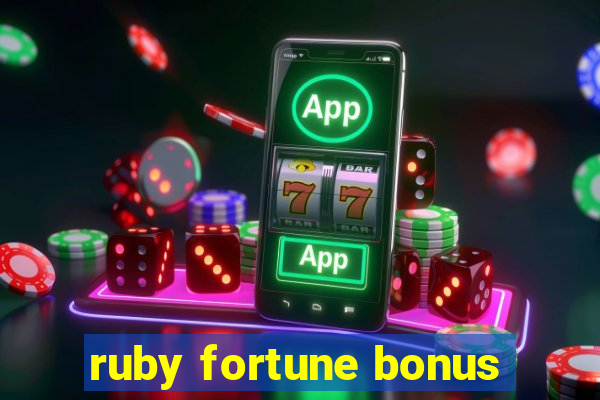 ruby fortune bonus