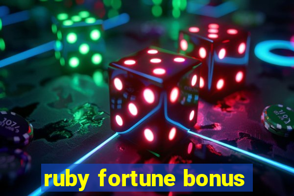 ruby fortune bonus