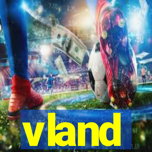 vland