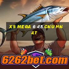 xs mega 6 45 chu nhat