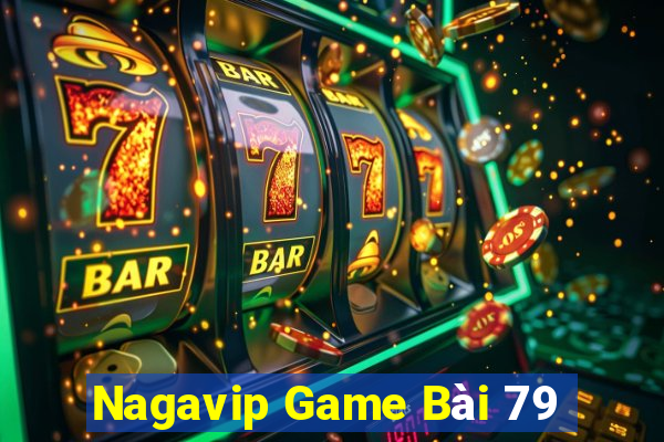 Nagavip Game Bài 79