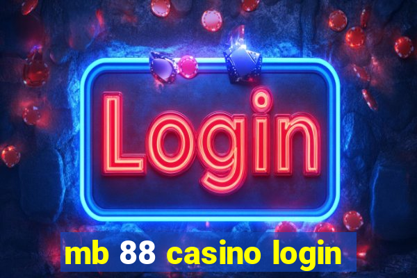 mb 88 casino login